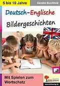 E-Book (pdf) Deutsch-Englische Bildergeschichten von Sandra Buchholz