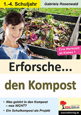 E-Book (pdf) Erforsche ... den Kompost von Gabriela Rosenwald
