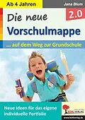 E-Book (pdf) Die neue Vorschulmappe 2.0 von Jana Blum