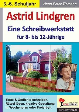 E-Book (pdf) Schreibwerkstatt Astrid Lindgren von Hans-Peter Tiemann