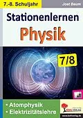E-Book (pdf) Stationenlernen Physik / Band 2: Atomphysik und Elektrizitätslehre von Jost Baum