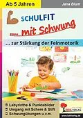 E-Book (pdf) Schulfit mit Schwung von Jana Blum