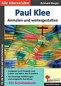 PDF Paul Klee anmalen und weitergestalten von Eckhard Berger