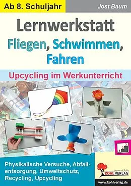 E-Book (pdf) Lernwerkstatt Fliegen, Schwimmen, Fahren von Jost Baum