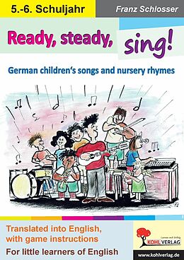 eBook (pdf) Ready, steady, sing! de Franz Schlosser