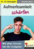E-Book (pdf) Aufmerksamkeit schärfen / Klasse 11-13 von Roswitha Wurm