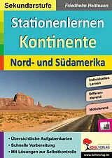 PDF Stationenlernen Kontinente / Nord- und Südamerika von Friedhelm Heitmann
