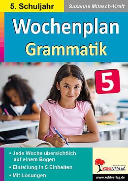 E-Book (pdf) Wochenplan Grammatik / Klasse 5 von Susanne Mitasch-Kraft