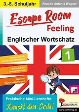 PDF Escape Room Feeling ENGLISCHER WORTSCHATZ von Phoebe Antonia Wagner