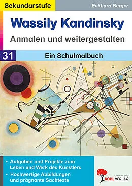 E-Book (pdf) Wassily Kandinsky anmalen und weitergestalten von Eckhard Berger