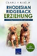 E-Book (pdf) Rhodesian Ridgeback Erziehung von Claudia Kaiser