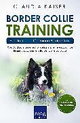 E-Book (pdf) Border Collie Training - Hundetraining für Deinen Border Collie von Claudia Kaiser