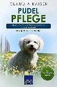 E-Book (epub) Pudel Pflege von Claudia Kaiser