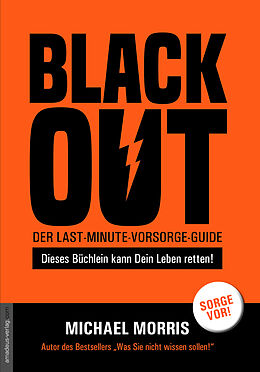 Kartonierter Einband Blackout von Michael Morris, Jan van Helsing