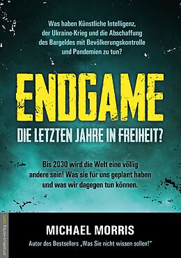 Kartonierter Einband Endgame von Michael Morris