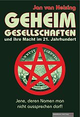 Fester Einband Geheimgesellschaften und ihre Macht im 21. Jahrhundert von Jan van Helsing