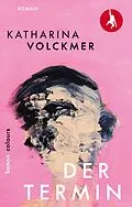 E-Book (epub) Der Termin von Katharina Volckmer