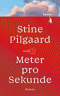 E-Book (epub) Meter pro Sekunde von Stine Pilgaard