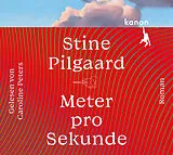 Audio CD (CD/SACD) Meter pro Sekunde von Stine Pilgaard