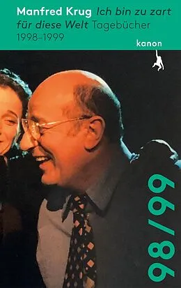 E-Book (epub) Manfred Krug. Ich bin zu zart für diese Welt von Manfred Krug