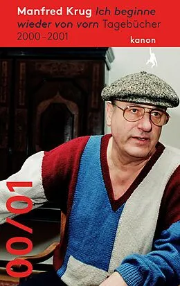 E-Book (epub) Manfred Krug. Ich beginne wieder von vorn von Manfred Krug