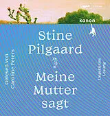 Audio CD (CD/SACD) (CD) Meine Mutter sagt von Stine Pilgaard