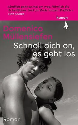 E-Book (epub) Schnall dich an, es geht los von Domenico Müllensiefen