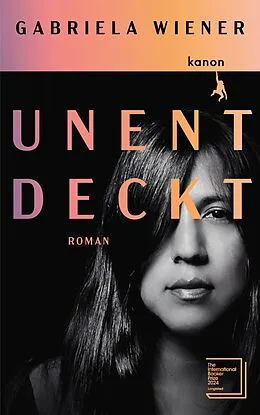 E-Book (epub) Unentdeckt von Gabriela Wiener