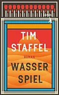 E-Book (epub) Wasserspiel von Tim Staffel