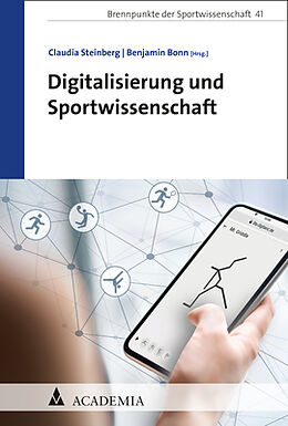 Kartonierter Einband Digitalisierung und Sportwissenschaft von 