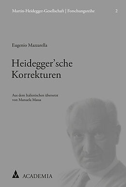 Kartonierter Einband Heideggersche Korrekturen von Eugenio Mazzarella