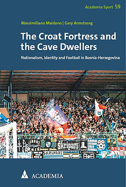 Couverture cartonnée The Croat Fortress and the Cave Dwellers de Massimiliano Maidano, Gary Armstrong