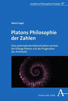 E-Book (pdf) Platons Philosophie der Zahlen von Moritz Vogel