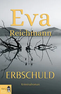 E-Book (epub) ERBSCHULD von Eva Reichmann
