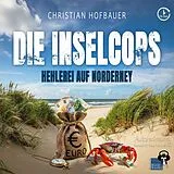 Audio CD (CD/SACD) Hehlerei auf Norderney von Christian Hofbauer