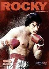 Fester Einband Rocky  Das Franchise: Analysen & Hintergründe (Ein MovieCon Sonderband) von Anika Miller