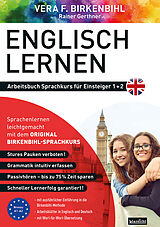 Kartonierter Einband Arbeitsbuch zu Englisch lernen Einsteiger 1+2 von Vera F. Birkenbihl, Rainer Gerthner