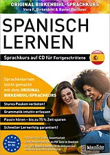 Audio CD (CD/SACD) Spanisch lernen für Fortgeschrittene 1+2 (ORIGINAL BIRKENBIHL) von Vera F. Birkenbihl, Rainer Gerthner