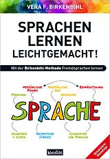 Kartonierter Einband Sprachen lernen leichtgemacht! von Vera F. Birkenbihl