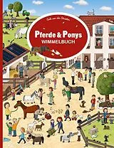 Pappband, unzerreissbar Pferde und Ponys Wimmelbuch von