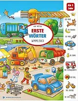 Pappband, unzerreissbar (PpU) Erste Wörter Wimmelbuch von