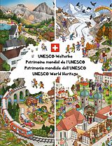 Pappband, unzerreissbar UNESCO-Welterbe Wimmelbuch Schweiz von 