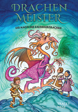 Fester Einband Drachenmeister 29: Die Magie des Zauberdrachen von Tracey West