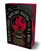 Fester Einband Blood over bright haven von M. L. Wang