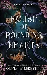 E-Book (epub) Kingdom of Crows 2 : House of pounding hearts von Olivia Wildenstein