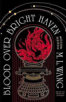 E-Book (epub) Blood over bright haven von M. L. Wang