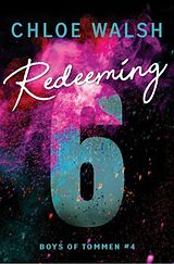 E-Book (epub) Redeeming 6 von Chloe Walsh
