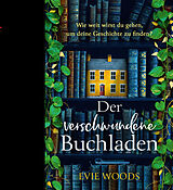 Kartonierter Einband Der verschwundene Buchladen von Evie Woods