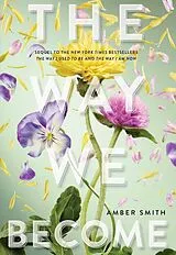 Fester Einband The way we become von Amber Smith