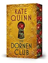 Kartonierter Einband Der Dornenclub von Kate Quinn